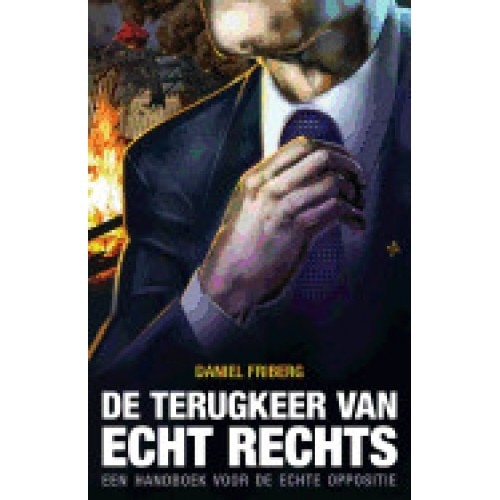 de Terugkeer Van Echt Rechts