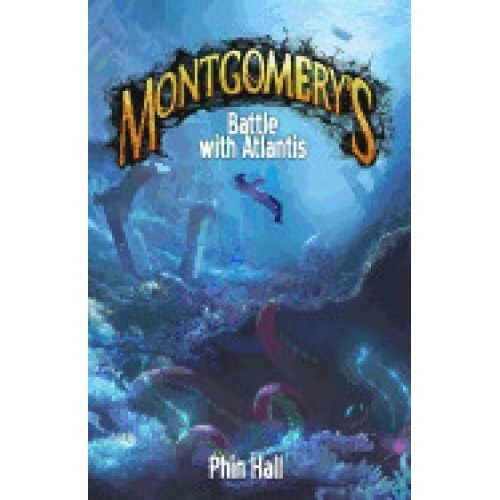 Montgomery's Battle with Atlantis