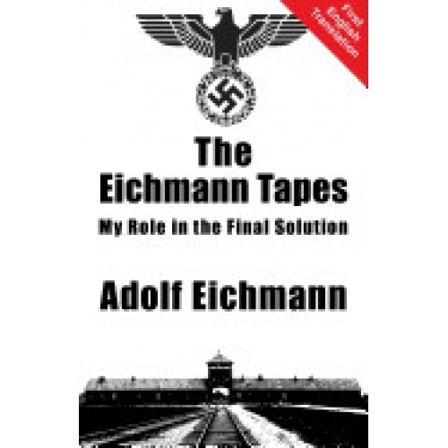 The Eichmann Tapes
