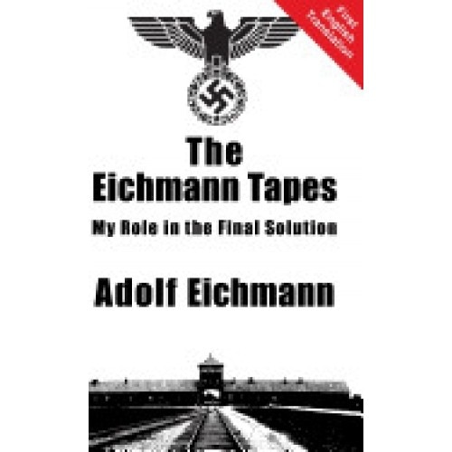 The Eichmann Tapes