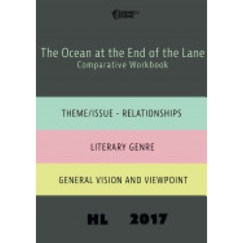 The Ocean at the End of the Lane Comparative Workbook Hl17 The Ocean at the End of the Lane Comparative Workbook Hl17