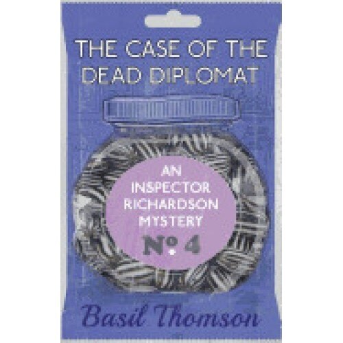 The Case of the Dead Diplomat: An Inspector Richardson Mystery