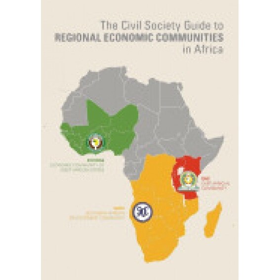 The Civil Society Guide to Regional Economic Communities in Africa - Morris Odhiambo (Author)