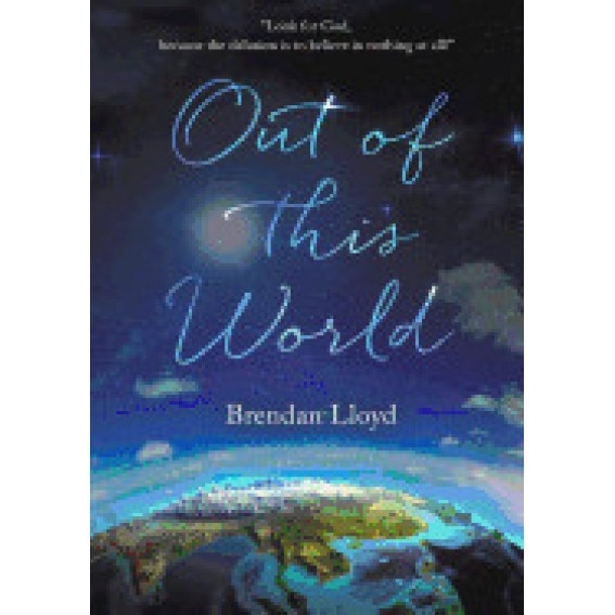 Out of This World - Brendan Lloyd (Author)