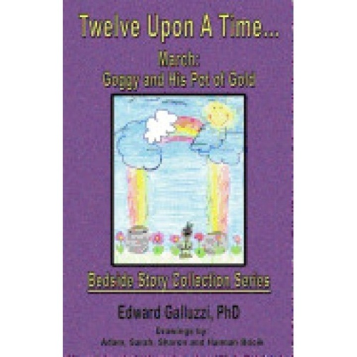 Twelve Upon a Time... March: Goggy and His Pot of Gold, Bedside Story Collection Series