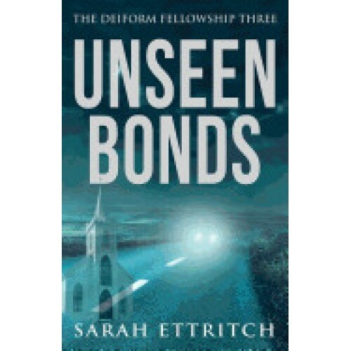 Unseen Bonds: The Deiform Fellowship Three