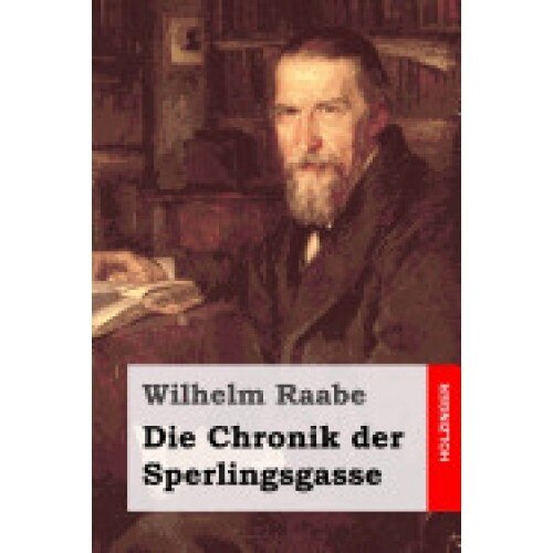 Die Chronik Der Sperlingsgasse