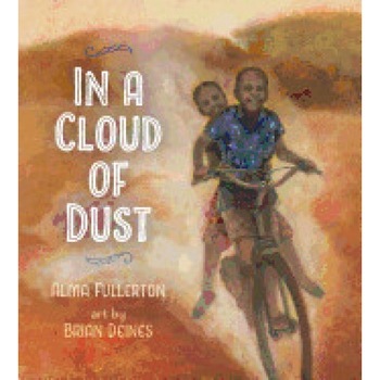 In a Cloud of Dust, Alma Fullerton (Author) In a Cloud of Dust, Alma Fullerton (Author)