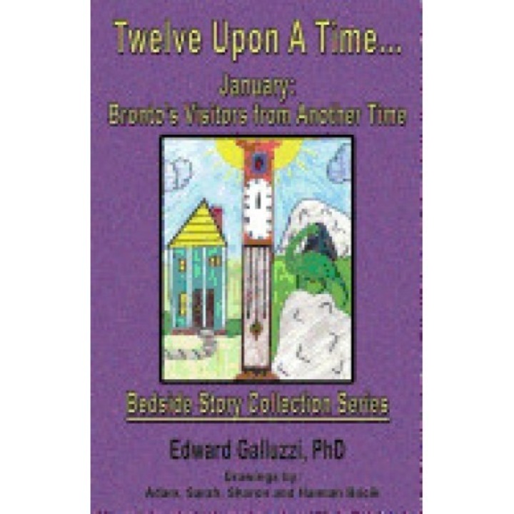 Twelve Upon a Time... January: Bronto's Visitors from Another Time, Bedside Story Collection Series