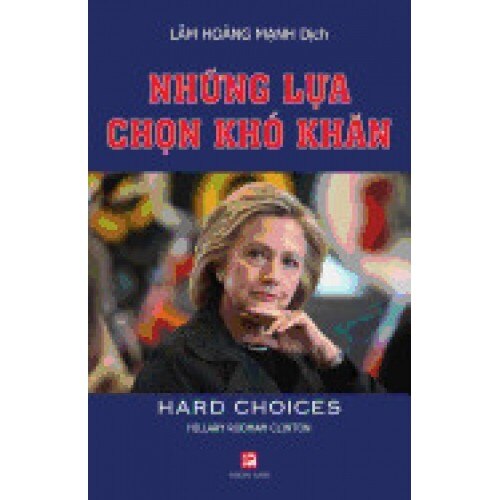 Nhung Lua Chon Kho Khan (Hard Choices)