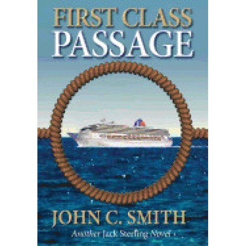First Class Passage: Another Jack Sterling Novel (Hard Cover)