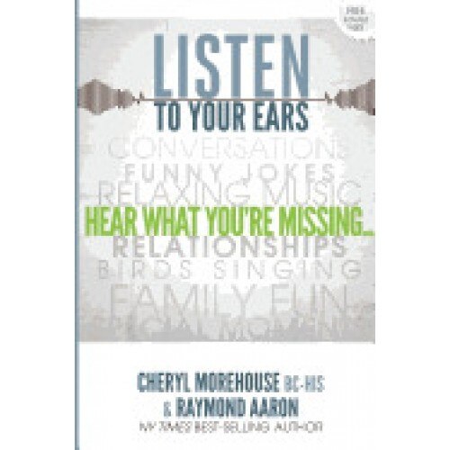 Listen to Your Ears: Hear What You're Missing