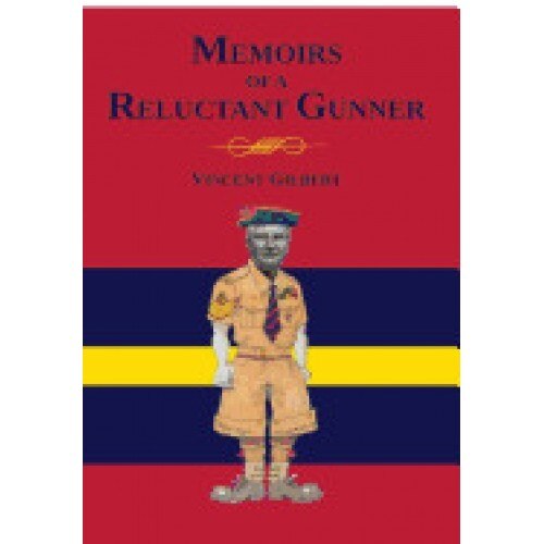 Memoirs of a Reluctant Gunner