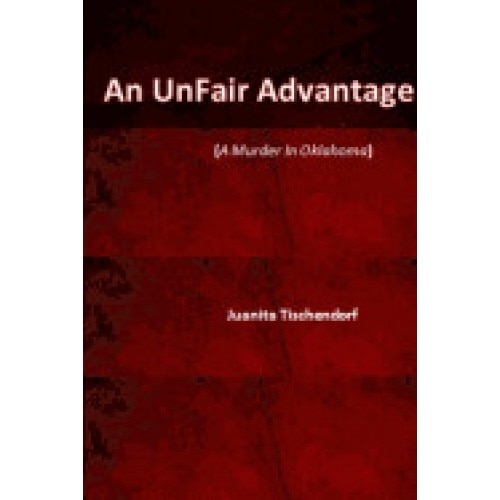 An Unfair Advantage