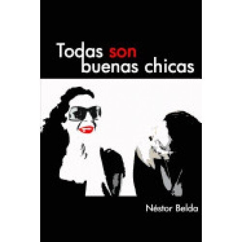 Todas Son Buenas Chicas