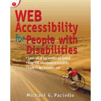 Web Accessibility for People with Disabilities Web Accessibility for People with Disabilities