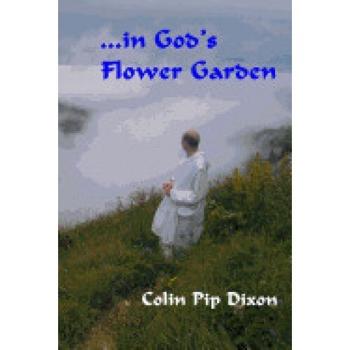 ...In God's Flower Garden