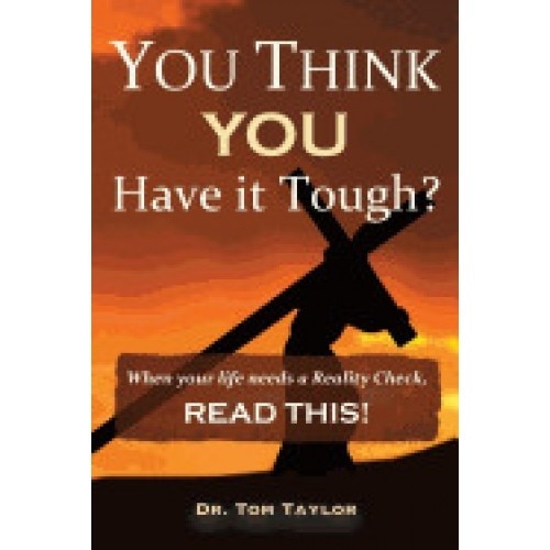 You Think You Have It Tough?: When Your Life Needs a 