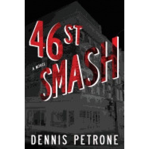 Forty-Sixth Street Smash