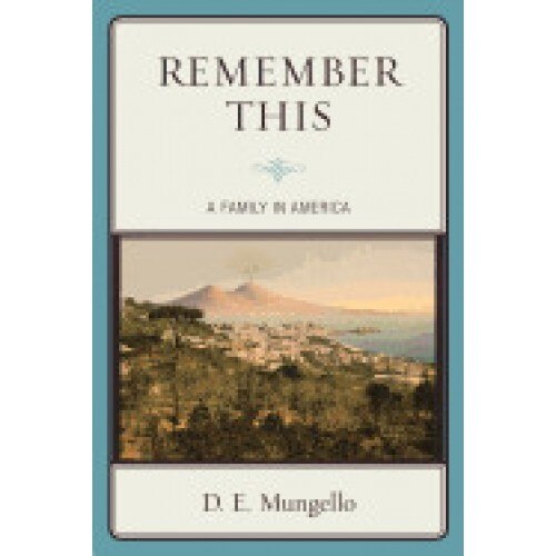 Remember This: A Family in America