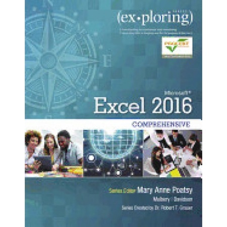 Exploring Microsoft Office Excel 2016 Comprehensive - Mary Anne Poatsy ...