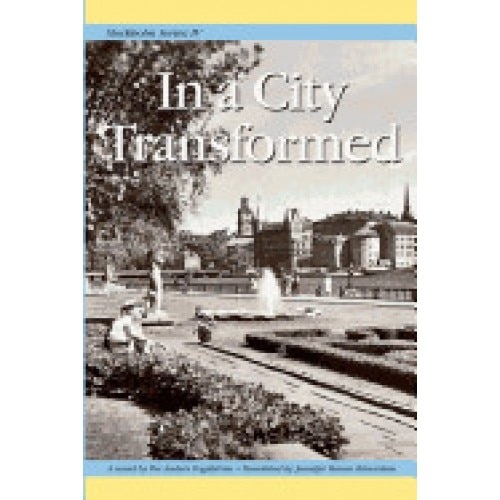 Stockholm Series IV: In a City Transformed