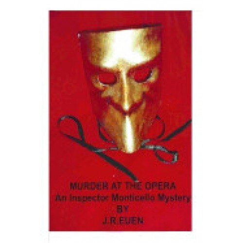 Murder at the Opera: An Inspector Monticello Mystery
