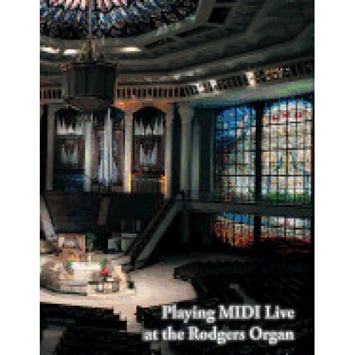 Playing MIDI Live at the Rodgers Organ: Rodgers Organ & PR-300