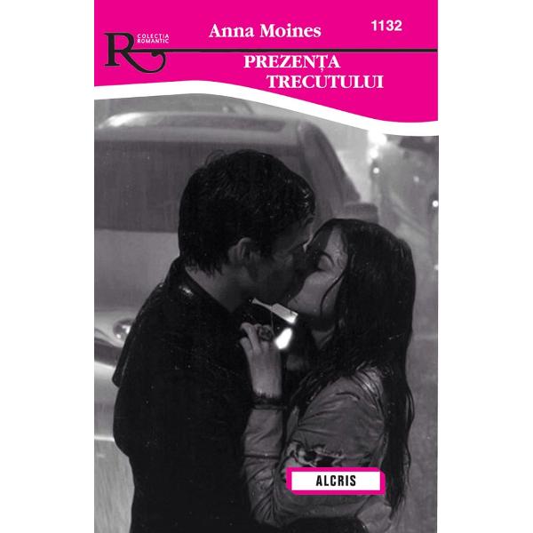 Prezenta trecutului - Anna Moines