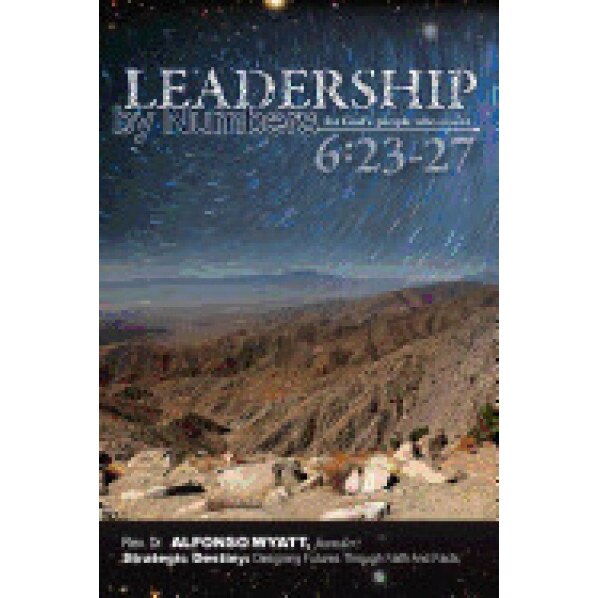 Leadership by Numbers for God's People Who Count, Alfonso Wyatt (Author)