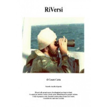 Riversi: Riversi Sulle Proprie Paure, Boccheggianti Per Bugie Evidenti. Un Modo Per Mettere a Nudo Se Stessi, Senza Ridimension Riversi: Riversi Sulle Proprie Paure, Boccheggianti Per Bugie Evidenti. Un Modo Per Mettere a Nudo Se Stessi, Senza Ridimension