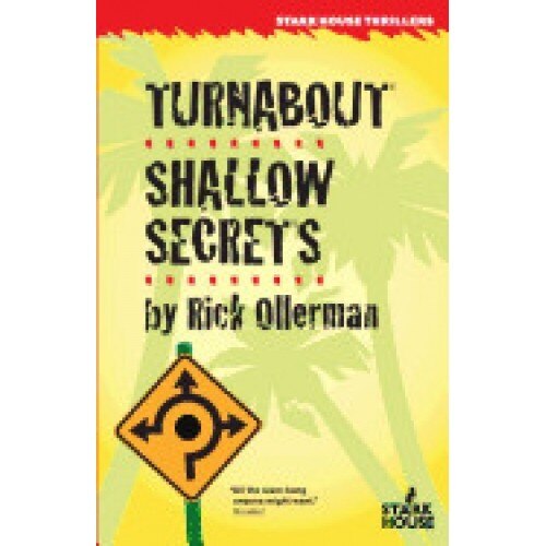 Turnabout / Shallow Secrets