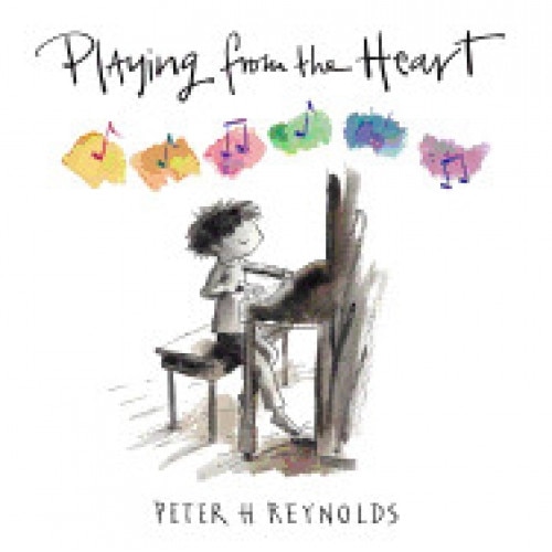 Playing from the Heart, Peter H. Reynolds (Author)