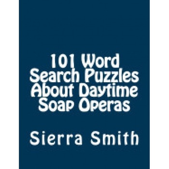101 Word Search Puzzles about Daytime Soap Operas 101 Word Search Puzzles about Daytime Soap Operas