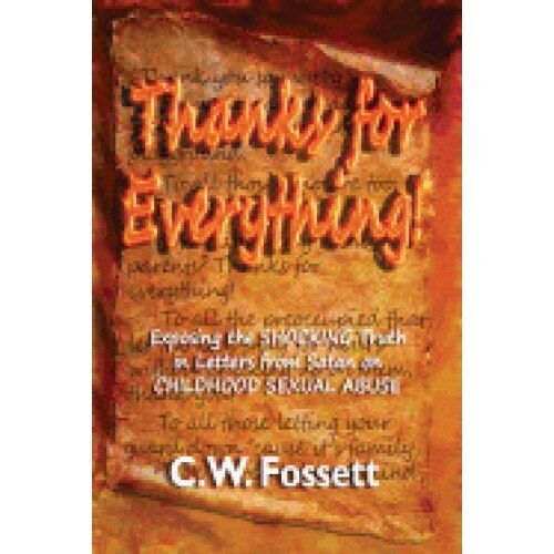 Thanks for Everything! Exposing the Shocking Truth