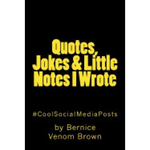 Quotes, Jokes & Little Notes I Wrote: #Coolsocialmediapost