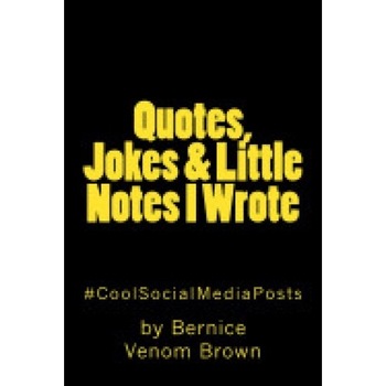 Quotes, Jokes & Little Notes I Wrote: #Coolsocialmediapost Quotes, Jokes & Little Notes I Wrote: #Coolsocialmediapost
