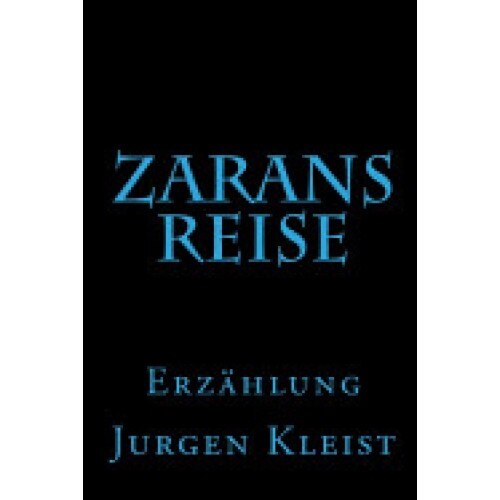 Zarans Reise