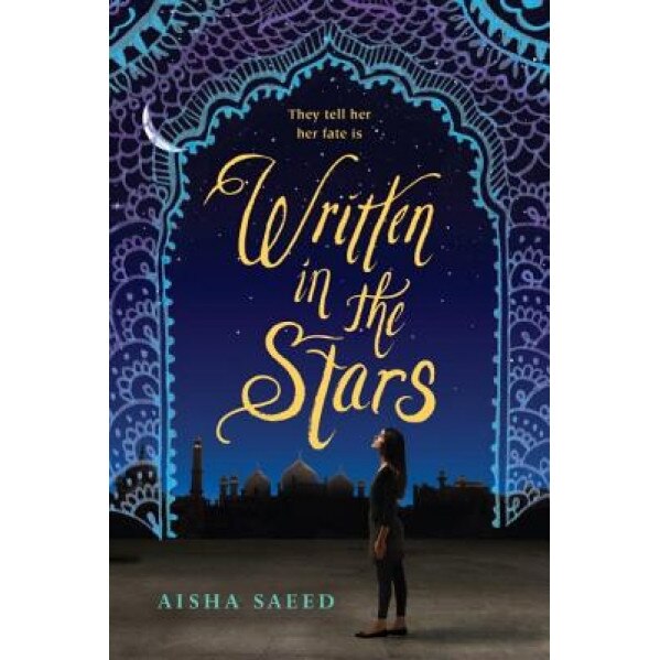 Written in the Stars, Aisha Saeed (Author)