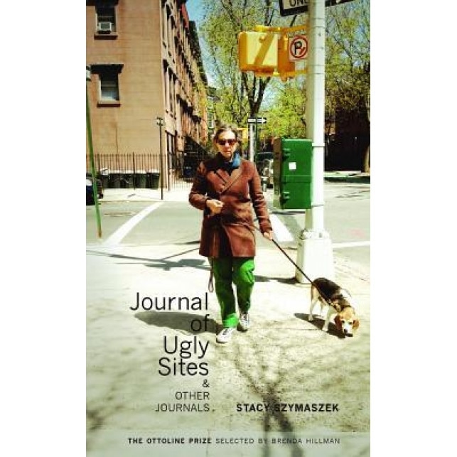 Journal of Ugly Sites and Other Journals, Stacy Szymaszek (Author)