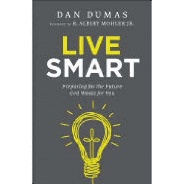 Live Smart, Dan Dumas (Author)