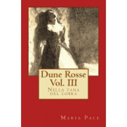 Dune Rosse: Nella Tana del Cobra