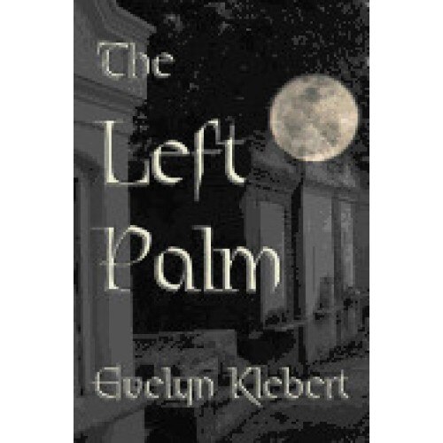 The Left Palm: And Other Halloween Tales of the Supernatural