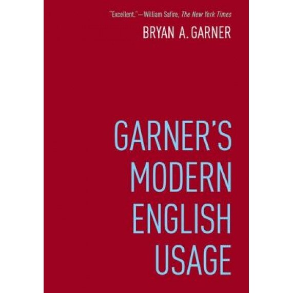 Garner's Modern English Usage, Bryan Garner (Author)