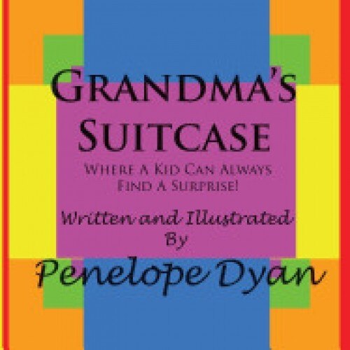 Grandma's Suitcase---Where a Kid Can Always Find a Surprise!