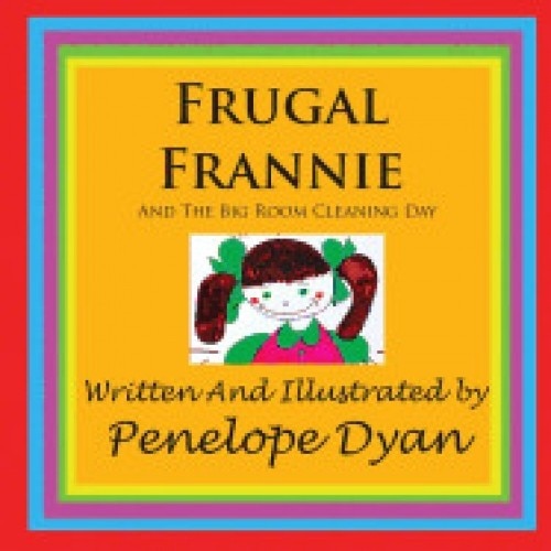 Frugal Frannie--And the Big Room Cleaning Day