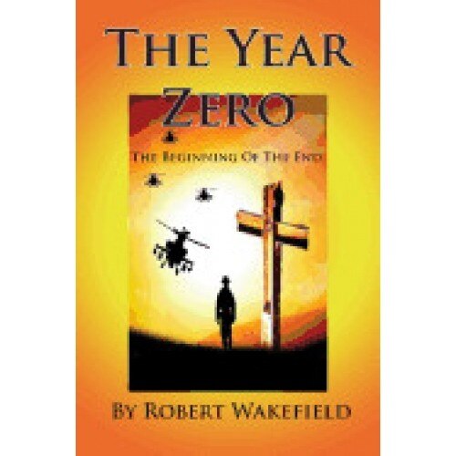 The Year Zero--The Beginning of the End