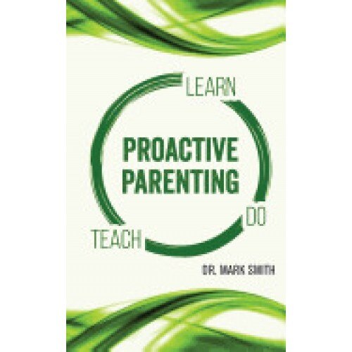 Proactive Parenting