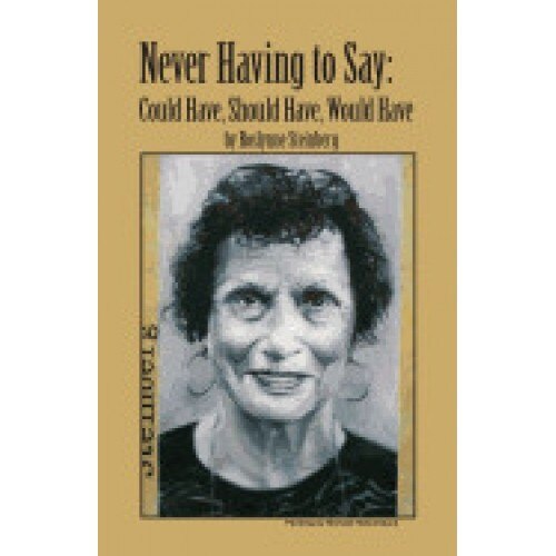 Never Having to Say: Could Have, Would Have, Should Have