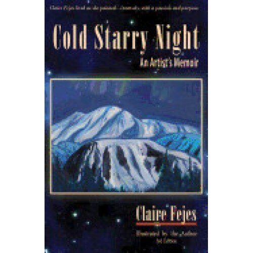 Cold Starry Night: An Artist's Memoir
